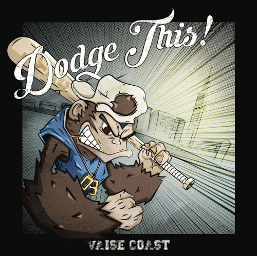Dodge This : Vaise Coast